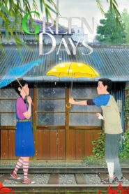 Green Days 2011 on netflix