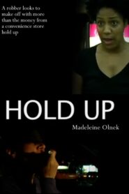 Hold Up 2006 on netflix