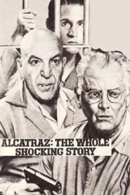 Alcatraz: The Whole Shocking Story 1980 on netflix