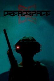 Dreadspace 2017 on netflix