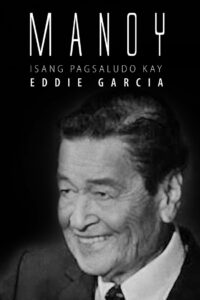 Manoy: Isang Pagsaludo kay Eddie Garcia 2021 on netflix