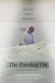 The Passing On 2020 on netflix