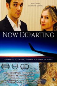 Now Departing 2016 on netflix