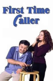 First Time Caller 2001 on netflix