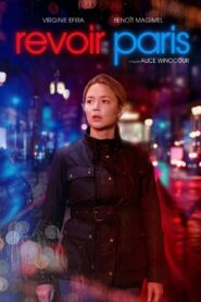 Revoir Paris 2022 on netflix