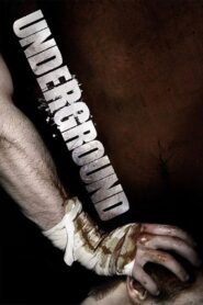 Underground 2007 on netflix