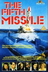 The Fifth Missile 1986 on netflix