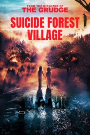 Suicide Forest Village 2021 on netflix