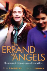 The Errand of Angels 2008 on netflix