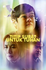 Titip Surat Untuk Tuhan 2024 on netflix