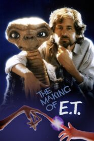 The Making of ‘E.T. the Extra-Terrestrial’ 1996 on netflix