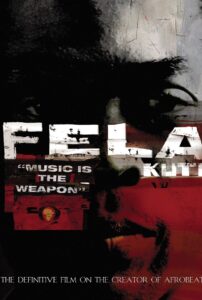 Fela Kuti: Music Is the Weapon 1982 on netflix