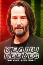 Keanu Reeves: The One and Only 2024 on netflix