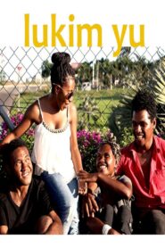 Lukim Yu 2016 on netflix