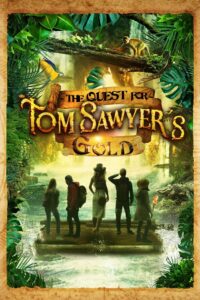 The Quest for Tom Sawyer’s Gold 2023 on netflix