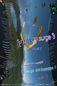 The Human Surge 3 2024 on netflix