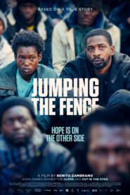 Jumping The Fence 2024 on netflix