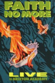 Faith No More: Live at the Brixton Academy 1990 on netflix
