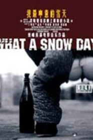 My Favorite Snow Day 2001 on netflix