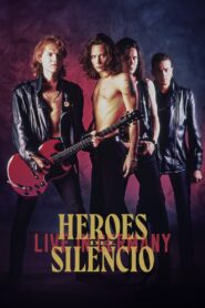 Heroes Del Silencio: Live In Germany 1993 on netflix