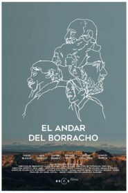 El andar del borracho 2016 on netflix