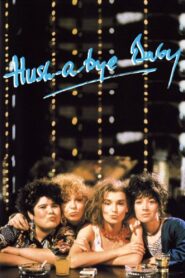 Hush-a-Bye Baby 1990 on netflix