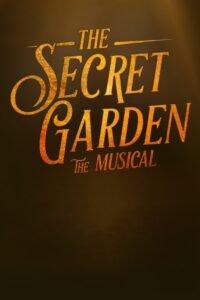 The Secret Garden: The Musical 2021 on netflix