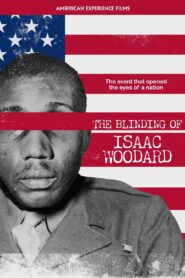 The Blinding of Isaac Woodard 2021 on netflix