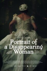 Portrait of a Disappearing Woman 2022 on netflix