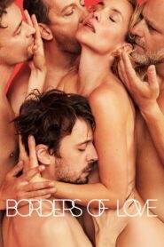 Borders of Love 2022 on netflix