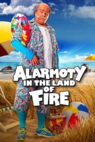 Alarmoty in the Land of Fire 2017 on netflix