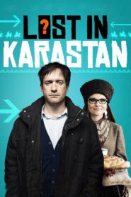 Lost in Karastan 2014 on netflix
