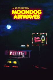 Moondog Airwaves 2014 on netflix