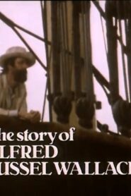 The Forgotten Voyage: The Story of Alfred Russel Wallace 1983 on netflix