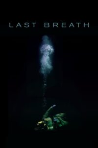 Last Breath 2019 on netflix