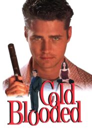 Coldblooded 1995 on netflix
