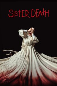 Sister Death 2023 on netflix