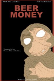 Beer Money 2001 on netflix