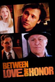Between Love and Honor 1995 on netflix