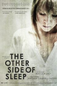 The Other Side of Sleep 2011 on netflix
