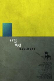 I Hate the Man in My Basement 2020 on netflix