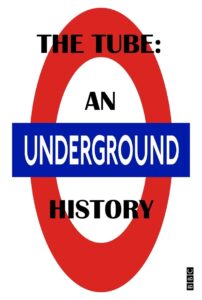 The Tube: An Underground History 2013 on netflix