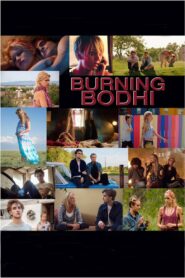Burning Bodhi 2016 on netflix