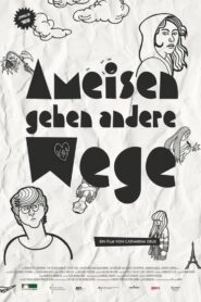 Ameisen gehen andere Wege 2011 on netflix