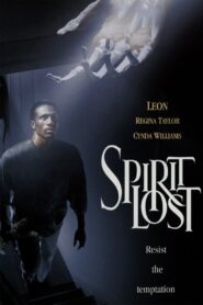 Spirit Lost 1997 on netflix