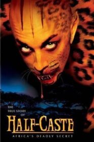 Half-Caste 2004 on netflix