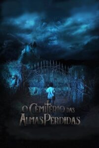 Cemetery of Lost Souls 2020 on netflix
