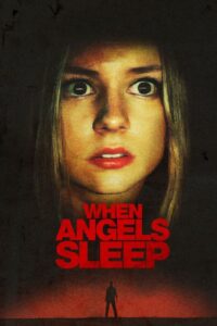 When the Angels Sleep 2018 on netflix