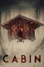 The Cabin 2018 on netflix