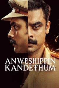 Anweshippin Kandethum 2024 on netflix
